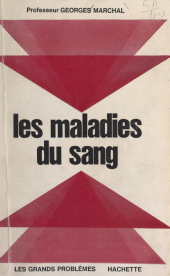 E-book, Les maladies du sang, Hachette (réédition numérique FeniXX)