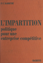 E-book, L'impartition, politique pour une entreprise compétitive, Hachette (réédition numérique FeniXX)