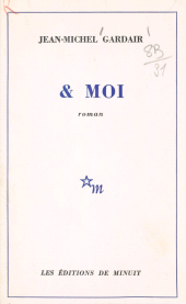 eBook, & moi, Les Éditions de Minuit (réédition numérique FeniXX)