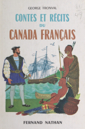 E-book, Contes et récits du Canada français, Nathan (réédition numérique FeniXX)
