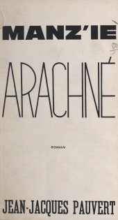 E-book, Arachné, Pauvert (réédition numérique FeniXX)