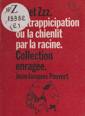E-book, Lattrappicipation : Ou La chienlit par la racine, Pauvert (réédition numérique FeniXX)