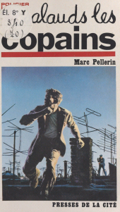 E-book, Salauds les copains, Presses de la Cité (réédition numérique FeniXX)