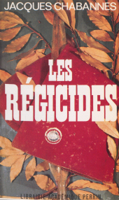 E-book, Les régicides, Perrin (réédition numérique FeniXX)