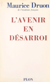 eBook, L'avenir en désarroi, Plon (réédition numérique FeniXX)