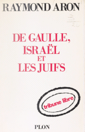 E-book, De Gaulle, Israël et les Juifs, Plon (réédition numérique FeniXX)