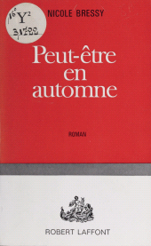 E-book, Peut-être en automne, Robert Laffont (réédition numérique FeniXX)