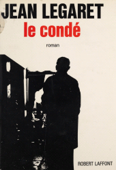 E-book, Le condé, Robert Laffont (réédition numérique FeniXX)