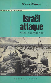 E-book, 5 juin 1967, Israël attaque, Robert Laffont (réédition numérique FeniXX)