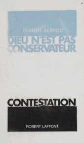 E-book, Dieu n'est pas conservateur : Les chrétiens dans les événements de mai, Robert Laffont (réédition numérique FeniXX)