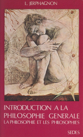 E-book, Introduction à la philosophie générale : La philosophie et les philosophies, Sedes (réédition numérique FeniXX)