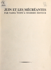 eBook, Juin et les mécréantes, Seghers (réédition numérique FeniXX)
