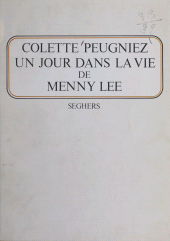 eBook, Un jour dans la vie de Menny Lee, Seghers (réédition numérique FeniXX)