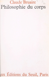 eBook, Philosophie du corps, Seuil (réédition numérique FeniXX)