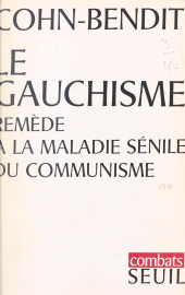 E-book, Le gauchisme, remède à la maladie sénile du communisme, Seuil (réédition numérique FeniXX)