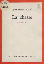 eBook, La chasse, Seuil (réédition numérique FeniXX)