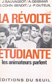 eBook, La révolte étudiante : Les animateurs parlent, Seuil (réédition numérique FeniXX)