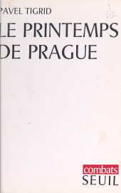 E-book, Le printemps de Prague, Seuil (réédition numérique FeniXX)