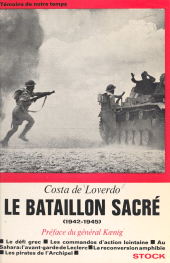 E-book, Le bataillon sacré, 1942-1945, Stock (réédition numérique FeniXX)