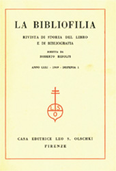 Issue, La bibliofilia : rivista di storia del libro e di bibliografia : LXXI, 1, 1969, L.S. Olschki