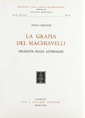 eBook, La grafia del Machiavelli : studiata negli autografi, L.S. Olschki