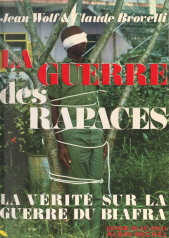 eBook, La guerre des rapaces : La vérité sur la guerre du Biafra, Albin Michel (réédition numérique FeniXX)