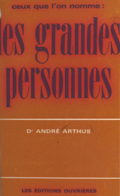 E-book, Ceux que l'on nomme : les grandes personnes, Éditions de l'Atelier (réédition numérique FeniXX)