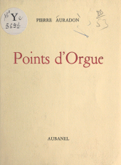 E-book, Points d'orgue, Aubanel (réédition numérique FeniXX)
