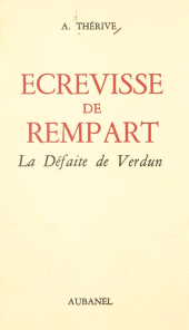 E-book, Écrevisse de rempart : la défaite de Verdun, Aubanel (réédition numérique FeniXX)