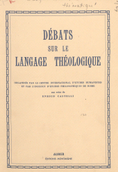 E-book, Débats sur le langage théologique : Organisés par le Centre international d'études humanistes et par l'Institut d'études philosophiques de Rome, Aubier (réédition numérique FeniXX)