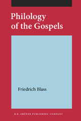E-book, Philology of the Gospels (1898), Blass, Friedrich, John Benjamins Publishing Company