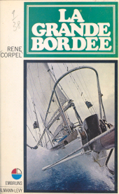 E-book, La grande bordée, Calmann-Lévy (réédition numérique FeniXX)
