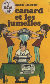 E-book, Le canard et les jumelles, Calmann-Lévy (réédition numérique FeniXX)