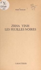 E-book, Zrha Yinh, les feuilles noires, Caractères (réédition numérique FeniXX)