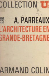eBook, L'architecture en Grande-Bretagne, Armand Colin (réédition numérique FeniXX)