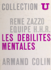 eBook, Les débilités mentales, Armand Colin (réédition numérique FeniXX)