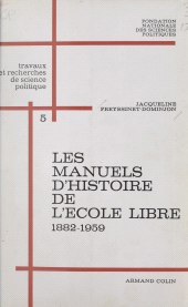 eBook, Les manuels d'histoire de l'école libre (5). 1882-1959 : de la loi Ferry à la loi Debré, Armand Colin (réédition numérique FeniXX)