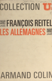 eBook, Les Allemagnes : Les hommes, la terre, les régions, Armand Colin (réédition numérique FeniXX)
