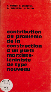 E-book, Contribution au problème de la construction d'un parti marxiste-léniniste de type nouveau, La Découverte (réédition numérique FeniXX)