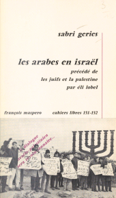 eBook, Les arabes en Israël : Précédé de Les Juifs et la Palestine, La Découverte (réédition numérique FeniXX)