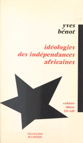 eBook, Idéologie des indépendances africaines, La Découverte (réédition numérique FeniXX)