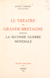 E-book, Le théâtre en Grande-Bretagne pendant la Seconde Guerre mondiale, Didier (réédition numérique FeniXX)