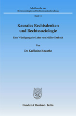 eBook, Kausales Rechtsdenken und Rechtssoziologie. : Eine Würdigung der Lehre von Müller-Erzbach., Duncker & Humblot