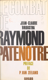 eBook, Le combat de Raymond Patenôtre, Fayard (réédition numérique FeniXX)