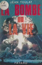 eBook, La bombe ou la vie, Fayard (réédition numérique FeniXX)