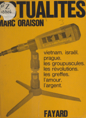eBook, Actualités : Vietnam, Israël, Prague, l'argent, les greffes, l'amour, les groupes, Fayard (réédition numérique FeniXX)