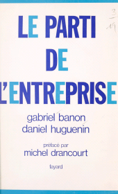 E-book, Le parti de l'entreprise, Fayard (réédition numérique FeniXX)