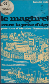 E-book, Le Maghreb avant la prise d'Alger, 1790-1830, Flammarion (réédition numérique FeniXX)