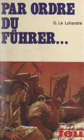 E-book, Par ordre du Führer, Fleuve Éditions (réédition numérique FeniXX)