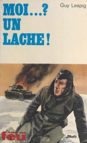 E-book, Moi ?... un lâche !, Fleuve éditions (réédition numérique FeniXX)